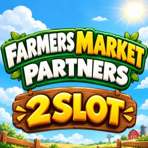 May include: A digital graphic featuring the text Farmers Market Partners 2 Slot in bold, stylized yellow and white lettering. The title is set against a green banner with leaf accents, positioned above a wooden sign against a sunny farm background.