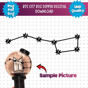 Peut inclure: Graphique de téléchargement numérique représentant la constellation de la Grande Ourse avec des détails d'étoiles. L'image comprend un exemple d'une sphère lumineuse avec une base noire et un logo. Le texte comprend "BTS OT7 BIG DIPPER DIGITAL DOWNLOAD" et "UHD Quality."