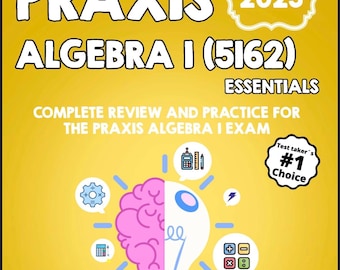 Praxis Algebra I 5162 Study Guide | Test Prep Workbook (Digital Download)
