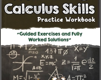 Calculus Skills Practice Workbook | College Math Study Guide (Digital Download)
