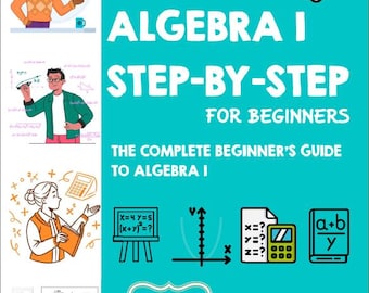 Algebra 1 Workbook for Beginners | Step-by-Step Lessons (Digital Download)