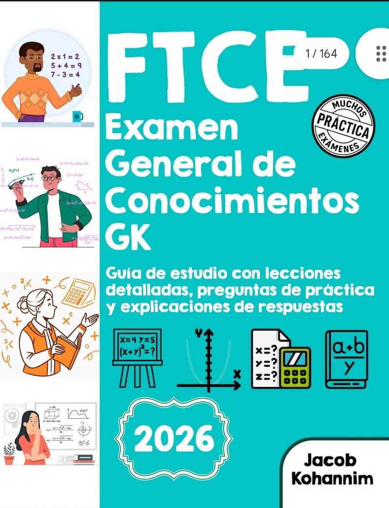 May include: A teal book cover with the title "FTCE Examen General de Conocimientos GK" and the year "2026". The cover includes illustrations of mathematical concepts and figures, with the author's name at the bottom.