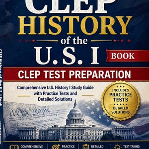 Könnte beinhalten: Buchcover für "CLEP History of the U.S. I" mit dem Text "CLEP TEST PREPARATION." Das Cover zeigt das US-Kapitol, den Schriftzug "We the People" und Symbole für Übungstests und detaillierte Lösungen. Der Name des Autors, Jacob Kohannim, ist ebenfalls zu sehen.