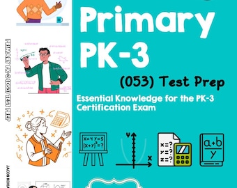 Primary PK-3 (053) Test Prep Study Guide | Early Childhood Exam Practice Questions (Digital Download)