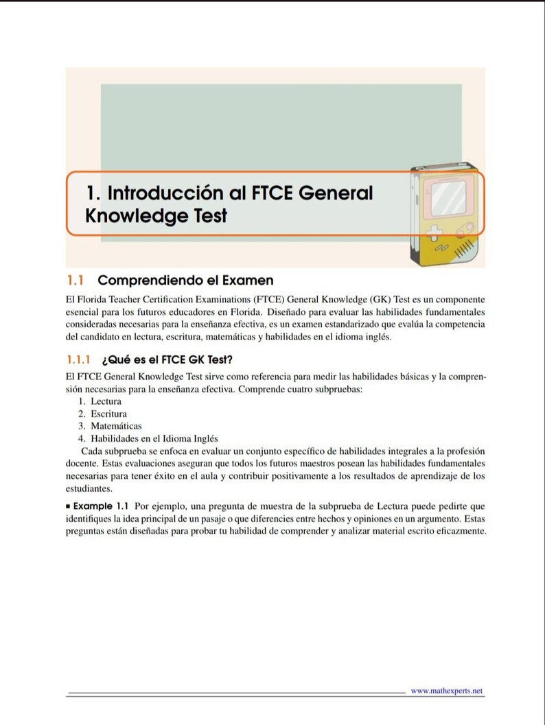 May include: A page from a study guide titled "Introducci&oacute;n al FTCE General Knowledge Test." The guide includes sections on the exam's components, subtests, and sample questions. A small illustration of a handheld game console is in the upper right corner.