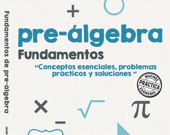 Preálgebra Esencial Study Guide, Math Practice Book (Digital Download)
