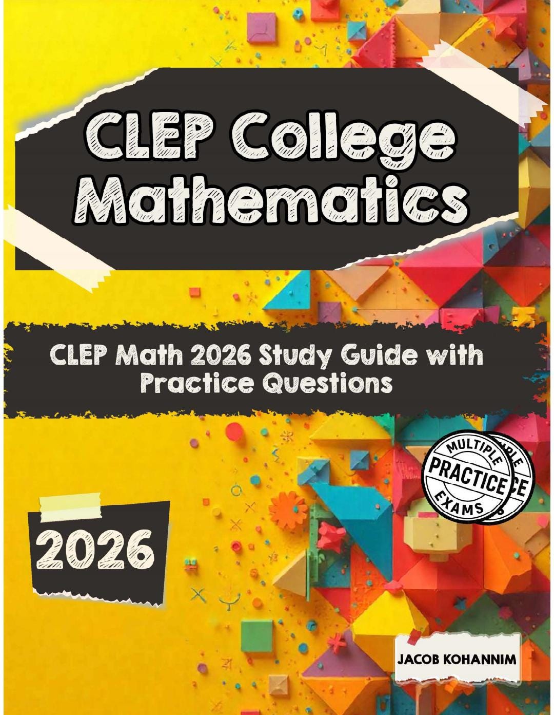 Clep Exam Study Guide CLEP College Mathematics 2026 PDF Study Guide, Math Exam Prep Workbook ...