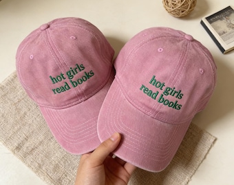Embroidered Hot Girls Read Books Dad Hat, Romance Reader Baseball Cap, Bookish Gift for Readers, Book Lovers, Bookworm, Gift for Her