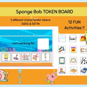 May include: A colorful SpongeBob SquarePants token board with the text "Sponge Bob TOKEN BOARD". The board includes 5 character tokens and 12 activity icons. The size is 5x7 inches.