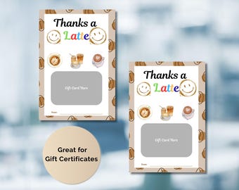 Thanks a Latte Gift Certificate Holder, Printable