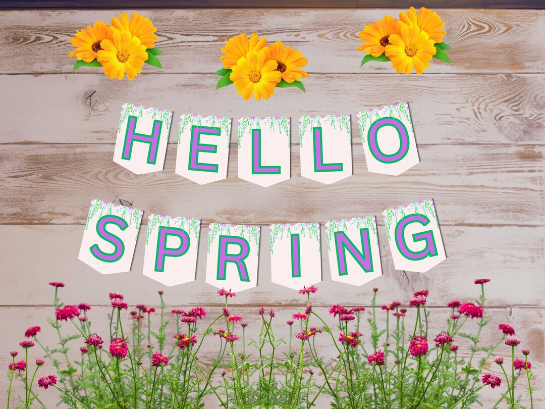 Hello Spring Banner, Printable, Floral Garland, Seasonal Home Decor ...