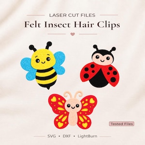 Plantillas de pinzas para el cabello con forma de insectos de fieltro: archivos SVG y DXF de abejas, mariquitas y mariposas