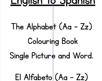 English to Spanish Alphabet Coloring Book (PDF Download)