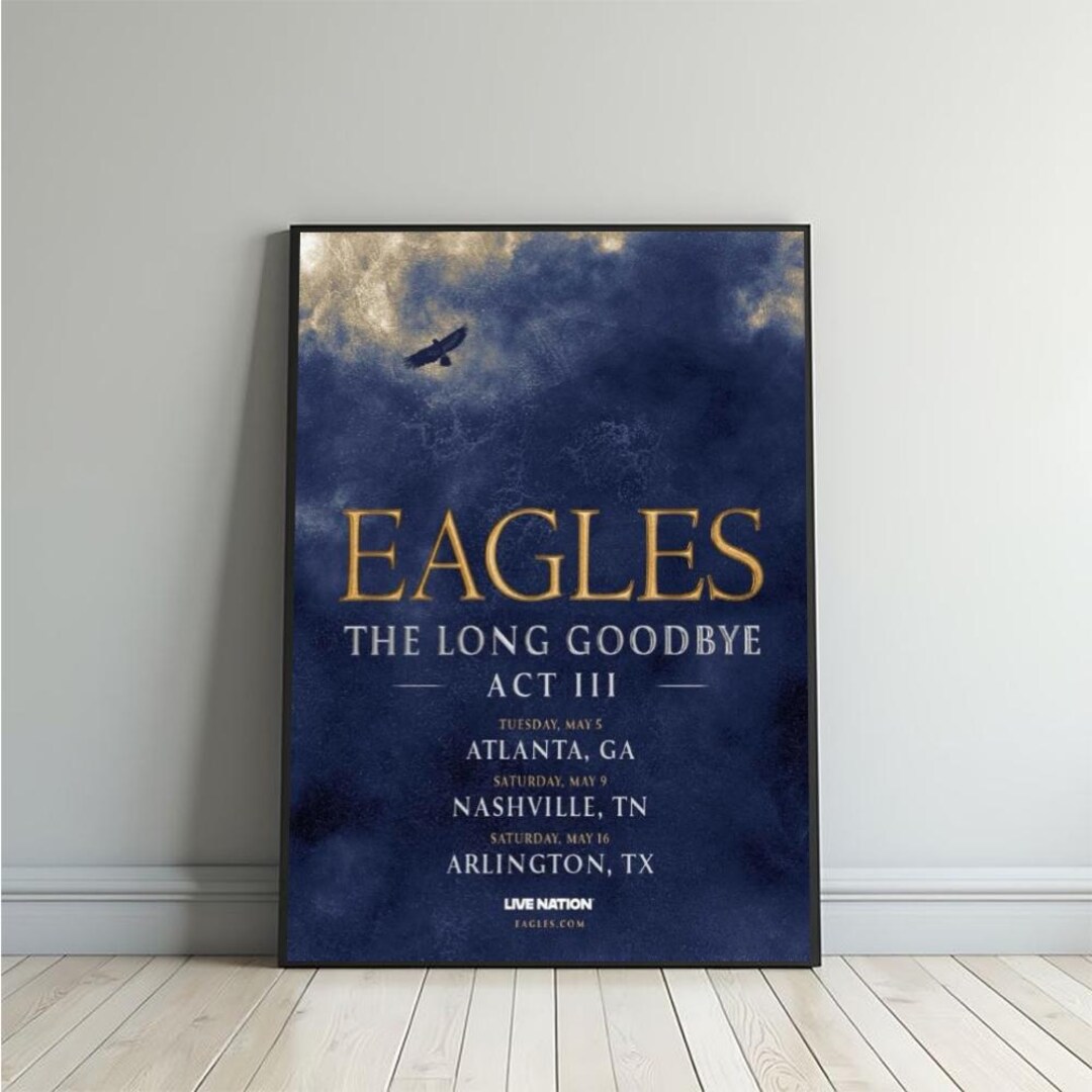 Eagles the Long Goodbye Act III 2026 North American Stadium Tour