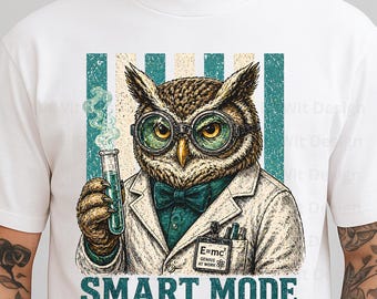 Owl Scientist PNG, Smart Mode Shirt Design, Funny Nerd Animal Clipart, Science Owl Sublimation PNG, Sublimation PNG
