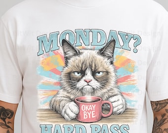 Grumpy Cat Monday Hard Pass PNG, Diseño de gato café sarcástico (Descarga digital)