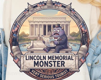 Lincoln Memorial Monster PNG Very Serious Tourist T-Shirt