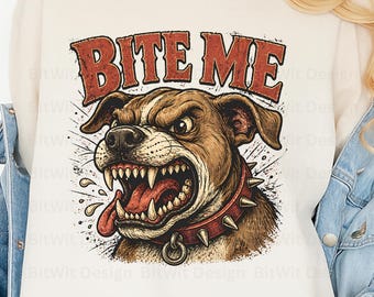 Muérdeme, perro PNG, gráfico de perro agresivo para camiseta, diseño divertido de perro enojado, regalo para amantes de las mascotas, archivo PNG para sublimación de camisetas