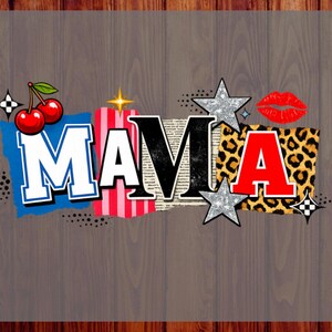 MAMA DTF Heat Transfer –  Stylish Mixed-Pattern Featuring the Word  in Large Block Letters Ready to Press – Mothers Day Shirt