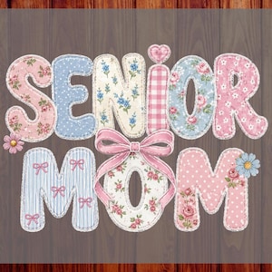Senior Mom DTF Heat Transfer – Floral Patchwork Ready to Press – Pink Bow, Vintage Patterns & Cute Lettering Shirt