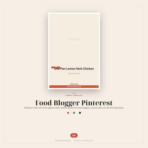 May include: A Canva template for food bloggers, featuring a recipe for One-Pan Lemon Herb Chicken. The design includes a light beige background with a white rectangular image and the text "Food Blogger Pinterest".