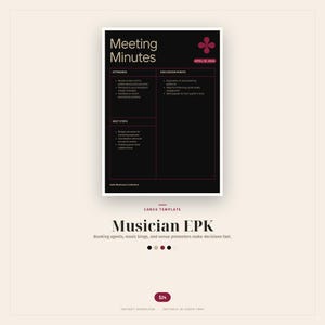 May include: A digital template for a Musician EPK, featuring a black and red meeting minutes document. The design includes sections for attendees, discussion points, and next steps. The text reads "Booking agents, music blogs, and venue promoters make decisions fast."