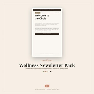 Pode incluir: Um modelo digital para um pacote de newsletter de bem-estar. O design apresenta um fundo creme com uma maquete de newsletter que diz "Welcome to the Circle". O texto "Wellness Newsletter Pack" é exibido em uma fonte elegante.
