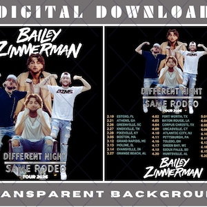 May include: Digital download featuring a promotional graphic for the "Different Night Same Rodeo Tour 2026" by Bailey Zimmerman. The design includes a group photo of the artist and tour dates.