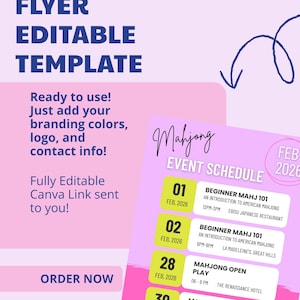 Könnte beinhalten: Ein pink-lila Mahjong-Event-Flyer-Template. Der Flyer enthält den Text "Mahjong Event Flyer Editable Template" und "Order Now". Der Flyer enthält auch den Veranstaltungsplan mit Daten, Uhrzeiten und Orten.