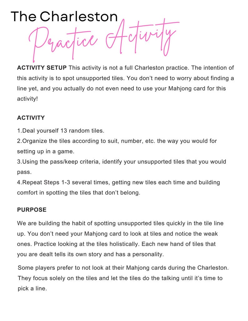 May include: A white background with black text detailing a Mahjong practice activity. The title, "The Charleston Practice Activity," is in a cursive pink font. Instructions include dealing tiles and identifying unsupported ones.