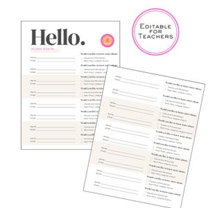 Könnte beinhalten: Zwei weiße Anmeldebögen mit dem Wort "Hello" in großer, fetter, schwarzer Schrift. Die Bögen haben Platz für Name und E-Mail sowie Kontrollkästchen. Ein rosa Kreis mit dem Text "Editable for Teachers" befindet sich oben rechts.
