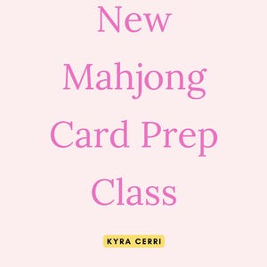 New Mahjong Card Prep Class // New Mahjong Card Study Guide and Activities