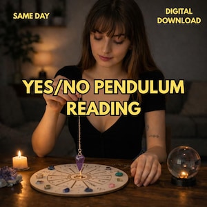 May include: A woman is holding a pendulum over a wooden board with gemstones and a circular design. The text "YES/NO PENDULUM READING" is displayed in yellow. A lit candle and a crystal ball are also visible.