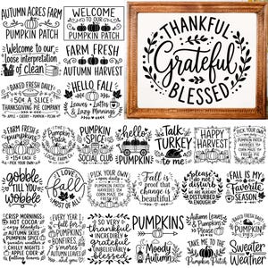 May include: A collection of black and white graphic designs featuring autumn and harvest themes, including text like Thankful Grateful Blessed, Pumpkin Patch, and Hello Fall, alongside a framed sign with the same Thankful Grateful Blessed text.