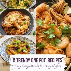 Puede incluir: Un collage de cinco platos de pasta diferentes en cuencos y platos. Los platos incluyen pasta con camarones, tocino y verduras. Superposición de texto que dice: "5 Recetas de Moda en una Olla - Comidas fáciles y acogedoras para noches ocupadas."