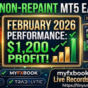 May include: A promotional graphic for a trading tool, featuring the text "NON-REPAINT MT5 EA" and "FEBRUARY 2026 PERFORMANCE: $1,200 PROFIT!" with verified results. Includes logos for Myfxbook, FXBlue, and TradeLytic.