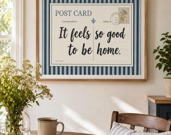 Vintage Stripes Postcard Poster: It Feels So Good To Be Home Wall Art, Neutral Beige Tones Farmhouse Wall Art