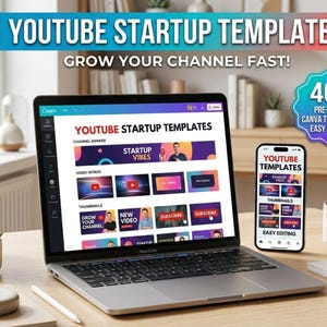 Puede incluir: Un portátil y un smartphone muestran plantillas de inicio de YouTube. La pantalla del portátil muestra un banner de canal, introducciones de vídeo y miniaturas. El smartphone muestra plantillas similares. El texto dice "YouTube Startup Templates" y "Grow Your Channel Fast!"