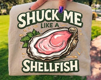Shuck Yeah Oyster Shirt, Funny Seafood Lover Graphic Tee, Coastal Summer Style