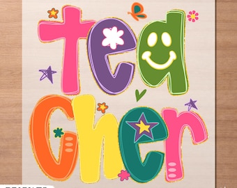 Colorful Teach DTF Transfer, Groovy Teacher Ready to Press Heat Transfer