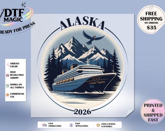 Alaska Cruise 2026 DTF Transfer, Family Trip Ready to Press