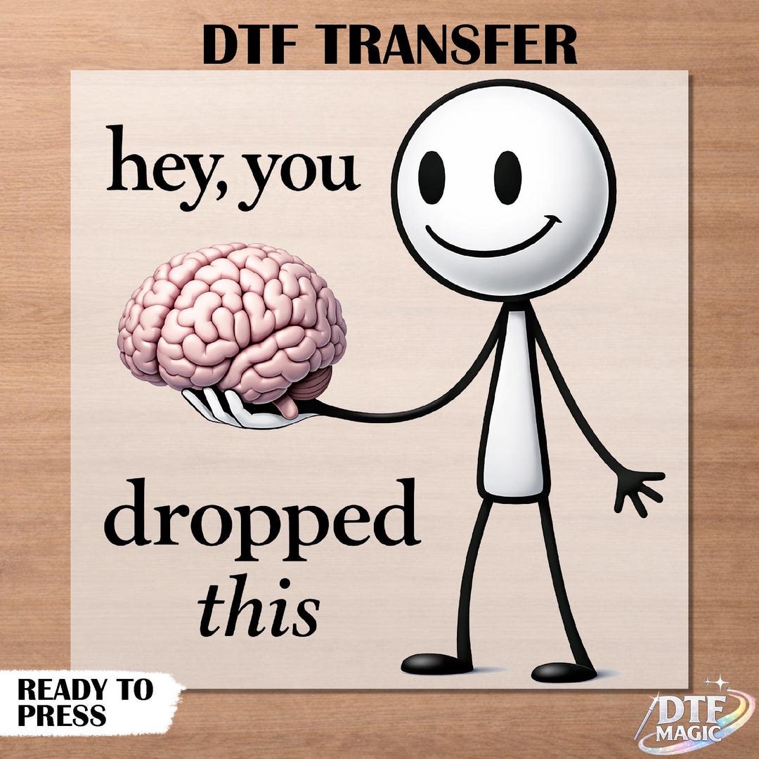 Hey You Dropped This Meme DTF Transfer | Funny Sarcastic Iron On - Etsy