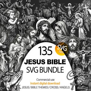 May include: A black and white digital art bundle featuring religious figures and scenes, including Jesus, angels, and crosses. The image includes the text "135 SVG files" and "JESUS BIBLE SVG BUNDLE". The bundle is for commercial use and instant digital download.