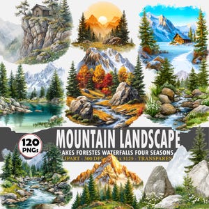 May include: A digital collection of watercolour mountain landscape illustrations featuring lakes, forests, waterfalls, and seasonal scenery. The text MOUNTAIN LANDSCAPE LAKES FORESTES WATERFALLS FOUR SEASONS CLIPART 300 DPI 3125 X 3125 TRANSPAREN is visible.