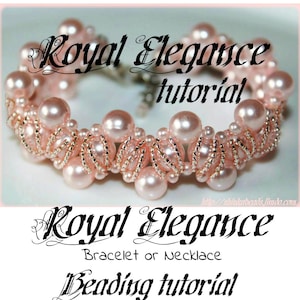 Royal Elegance Beading Pattern PDF bracelet or necklace glass pearls, beading pattern, digital tutorial, beading technique, beading tutorial image 1