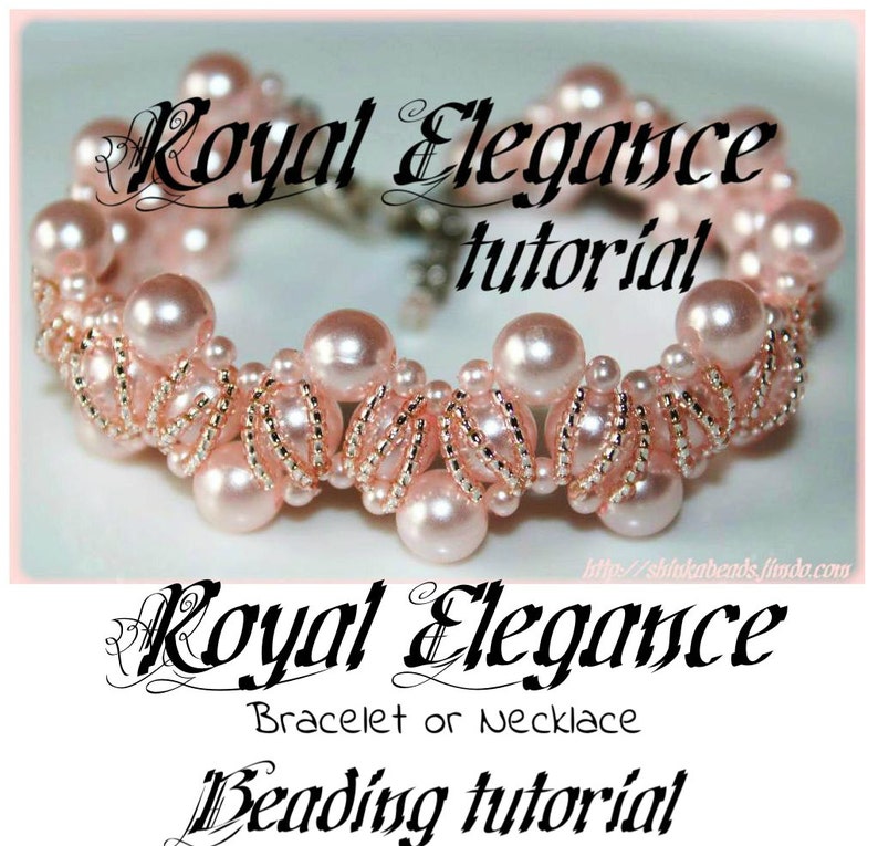 Royal Elegance Beading Pattern PDF bracelet or necklace glass pearls, beading pattern, digital tutorial, beading technique, beading tutorial image 1