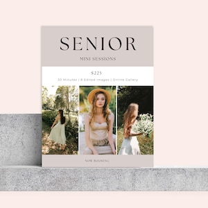 Può includere: Un volantino promozionale rettangolare con sfondo beige chiaro contenente il testo SENIOR MINI SESSIONS, 30 Minutes | 8 Edited Images | Online Gallery e NOW BOOKING. Mostra tre fotografie di una persona con un abito di colore chiaro.