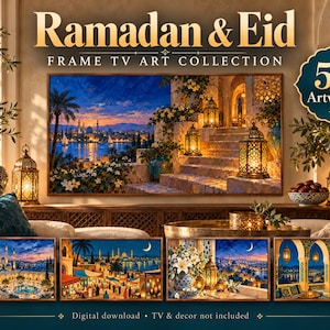 May include: A digital collection of 50 Ramadan & Eid Frame TV art pieces featuring vibrant illustrations of Middle Eastern architecture, glowing lanterns, night cityscapes, and festive scenes, presented as a set of high-resolution digital files.