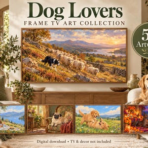 May include: A digital collection titled Dog Lovers Frame TV Art Collection featuring 55 artworks. The main image shows a border collie herding sheep in a hilly landscape. Four smaller images display various dog scenes. Text reads Digital download.