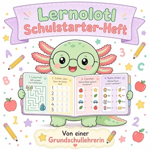 Könnte beinhalten: Ein farbenfrohes Lernheft für Kinder mit einem Cartoon-Axolotl. Das Heft enthält verschiedene Übungen, darunter ein Labyrinth, das Nachzeichnen von Zahlen, Zuordnungsaufgaben und Reime. Der Text auf dem Cover lautet "Lernoloti Schulstarter-Heft".